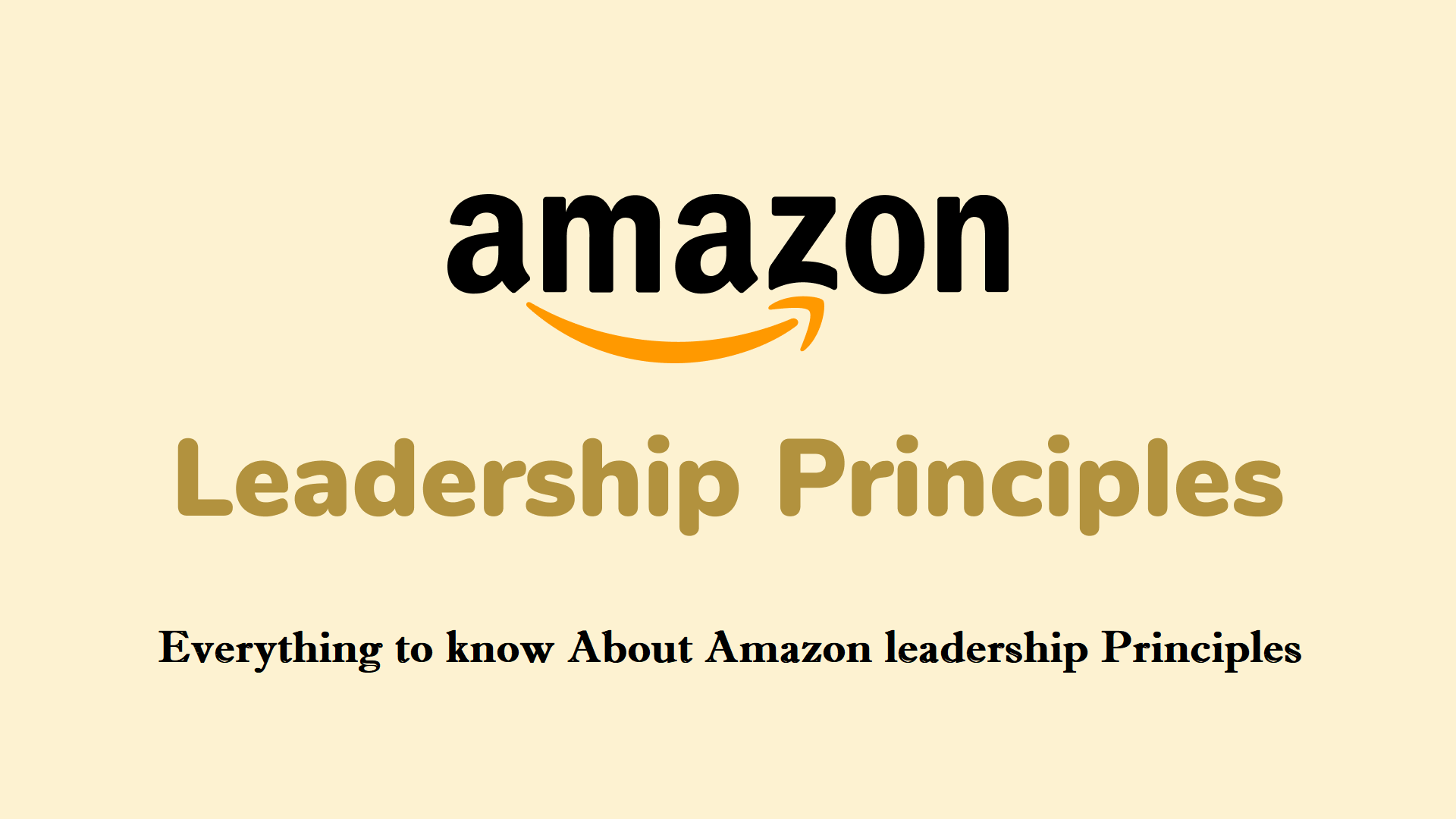 Everything to know About Amazon leadership Principles - MagazineWebPro